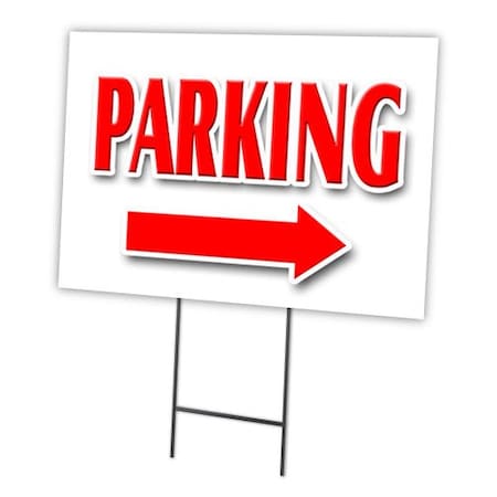 Signmission Parking Right Arrow Yard Sign & Stake outdoor plastic coroplast window, C-1216 Parking Right Arrow C-1216 Parking Right Arrow
